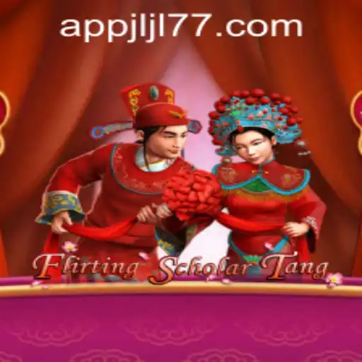 Flirting Scholar Tang and the JLJL77 APP Login: A Unique Gaming Experience